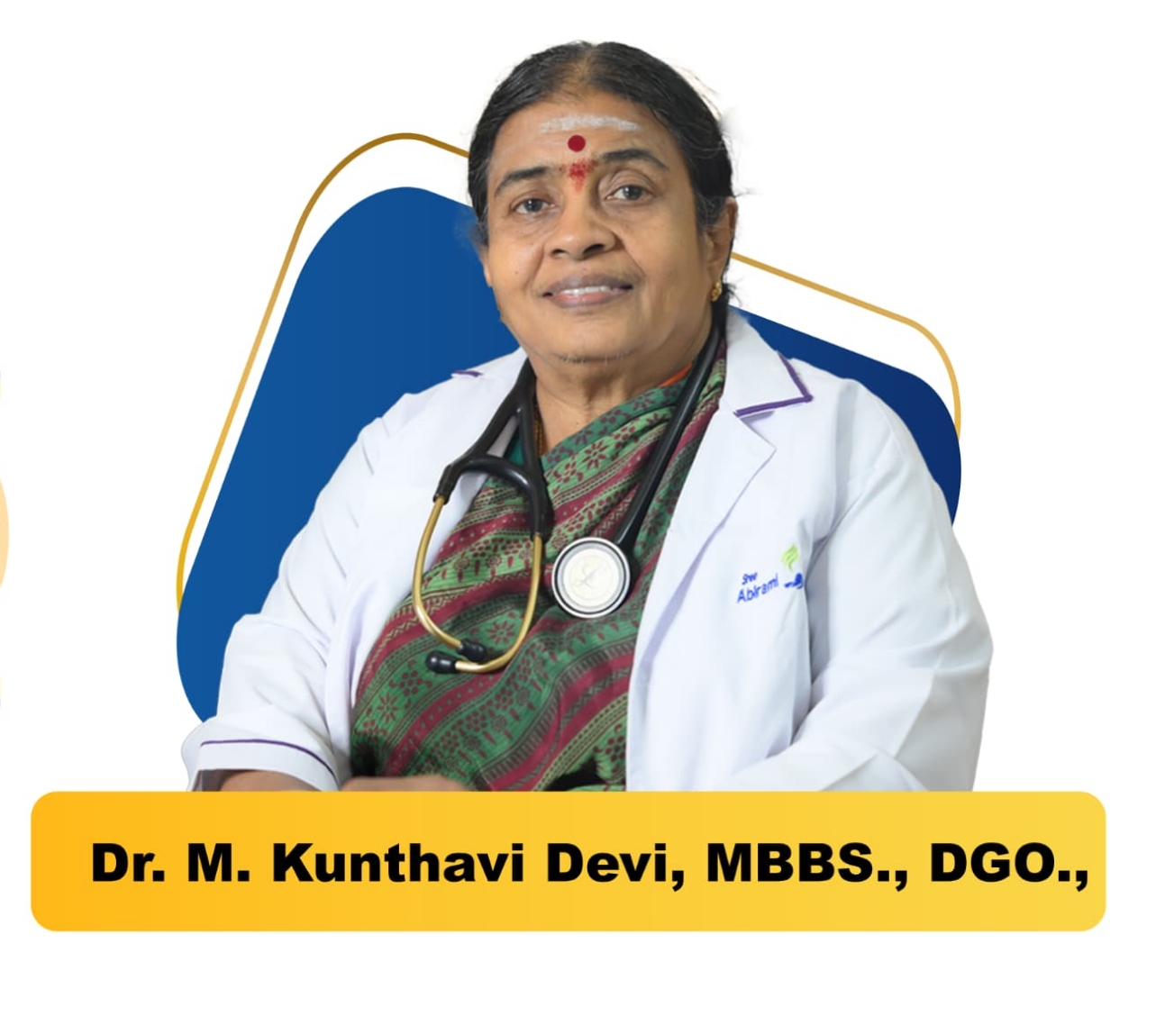Dr. M. Kunthavi Devi, MBBS., DGO.